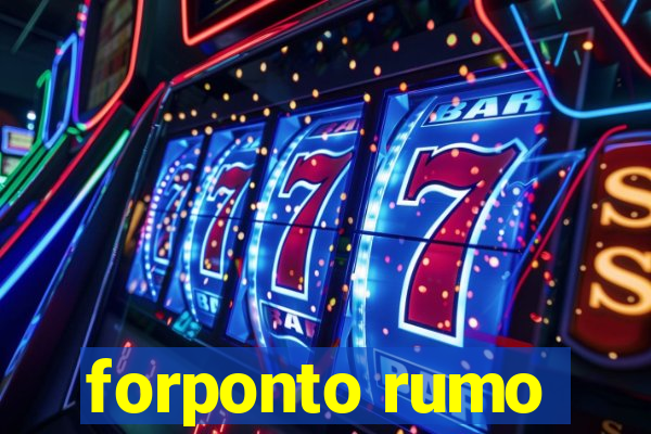 forponto rumo